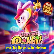 mr hallow win demo